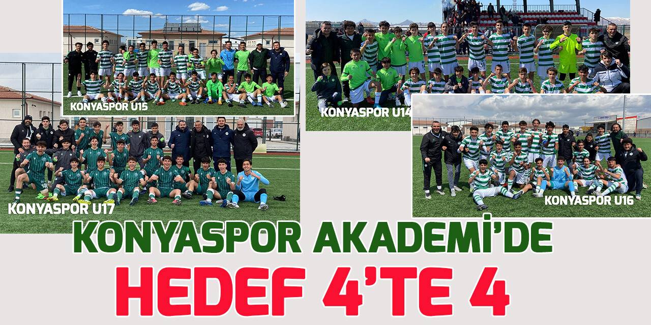 Konyaspor Akademi'de hedef 4'te 4