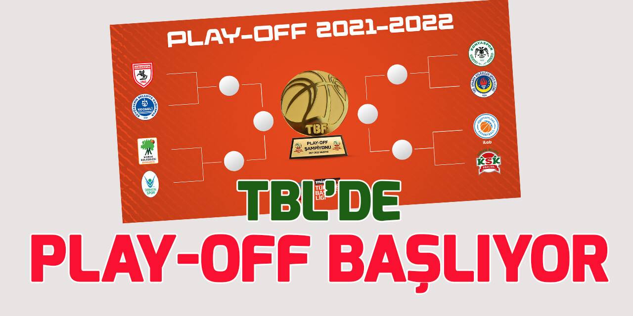 TBL'de  play-off heyecanı başlıyor