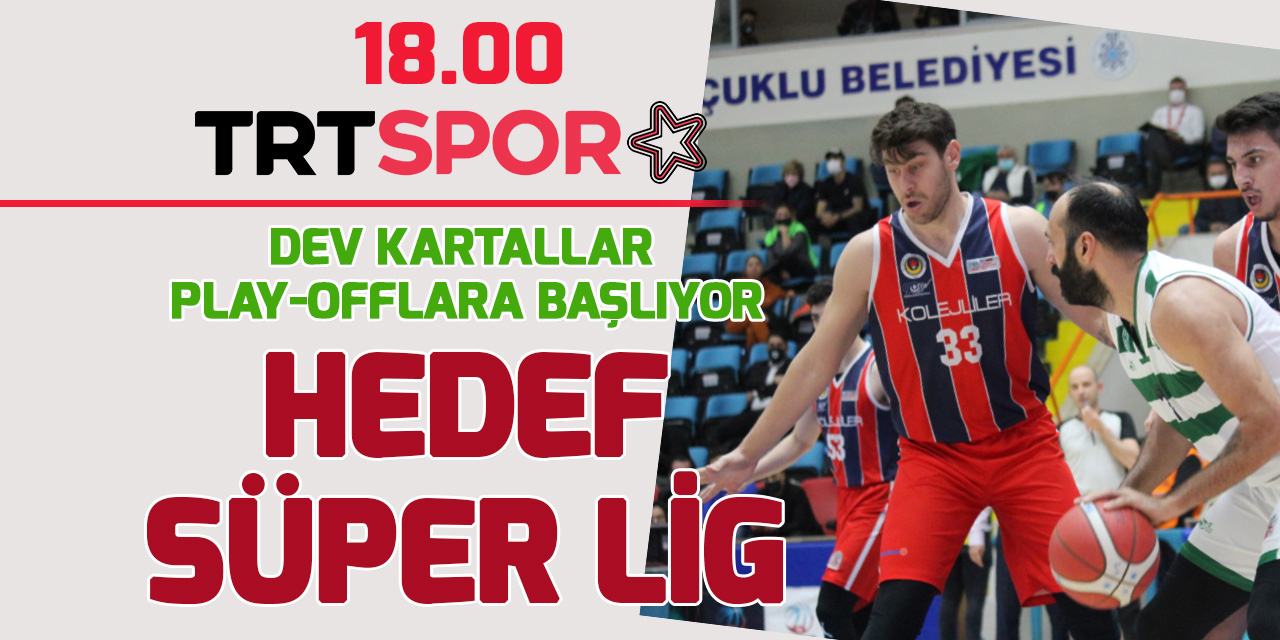 Beysu Konyaspor-TED Kolejliler play-off serisi başlıyor