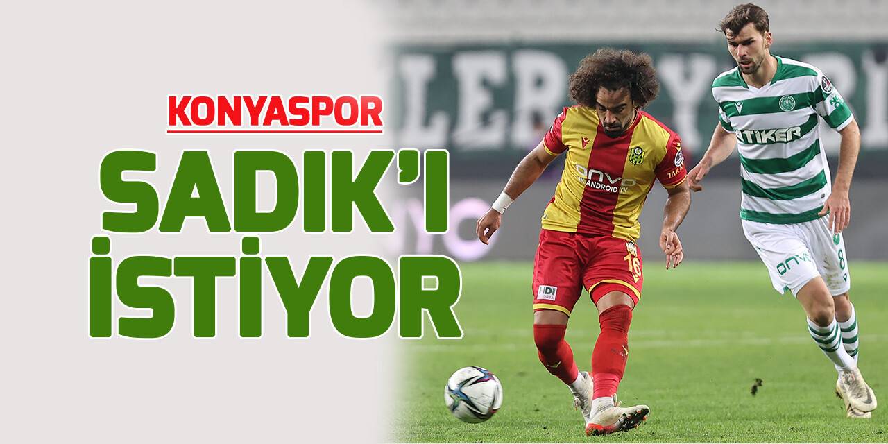 Konyaspor, Sadık Çiftpınar'ı istiyor