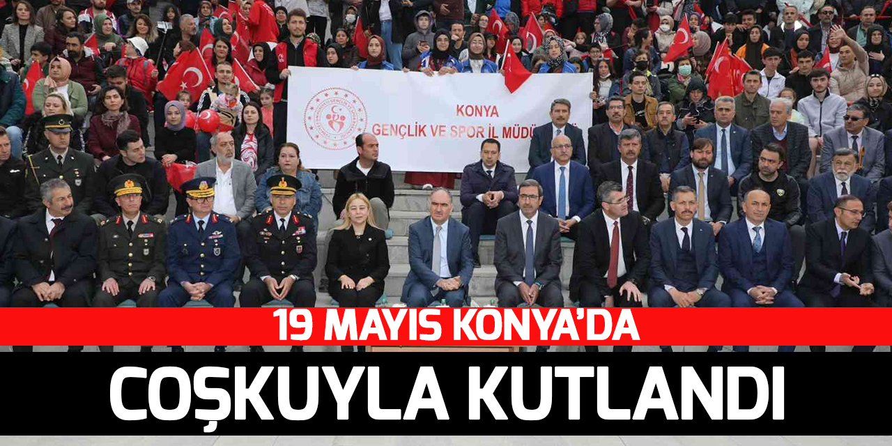 Konya’da 19 Mayıs kutlamaları