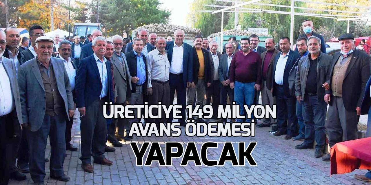 Konya Şeker’den üreticiye 149 milyon 268 bin lira avans ödemesi