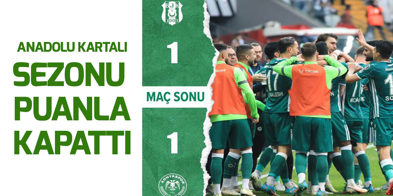 Beşiktaş: 1 - İH Konyaspor: 1