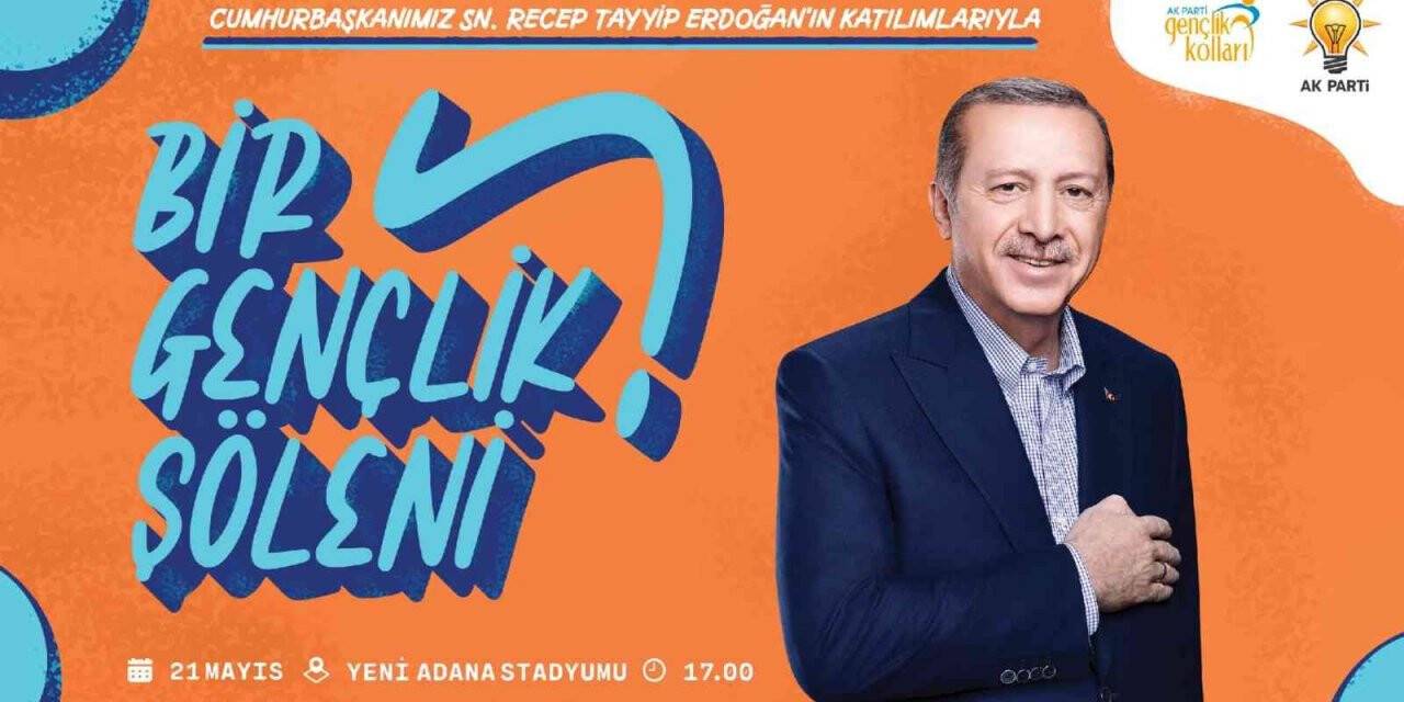 Türkiye’nin gençleri Adana’da buluşacak