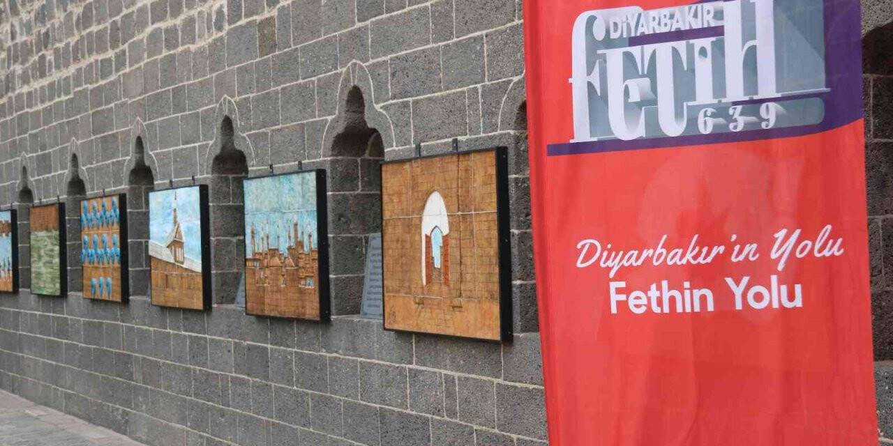 Diyarbakır’ın Fethi etkinlikleri ‘Fetih Duvarı’ sergisinin açılışıyla başladı