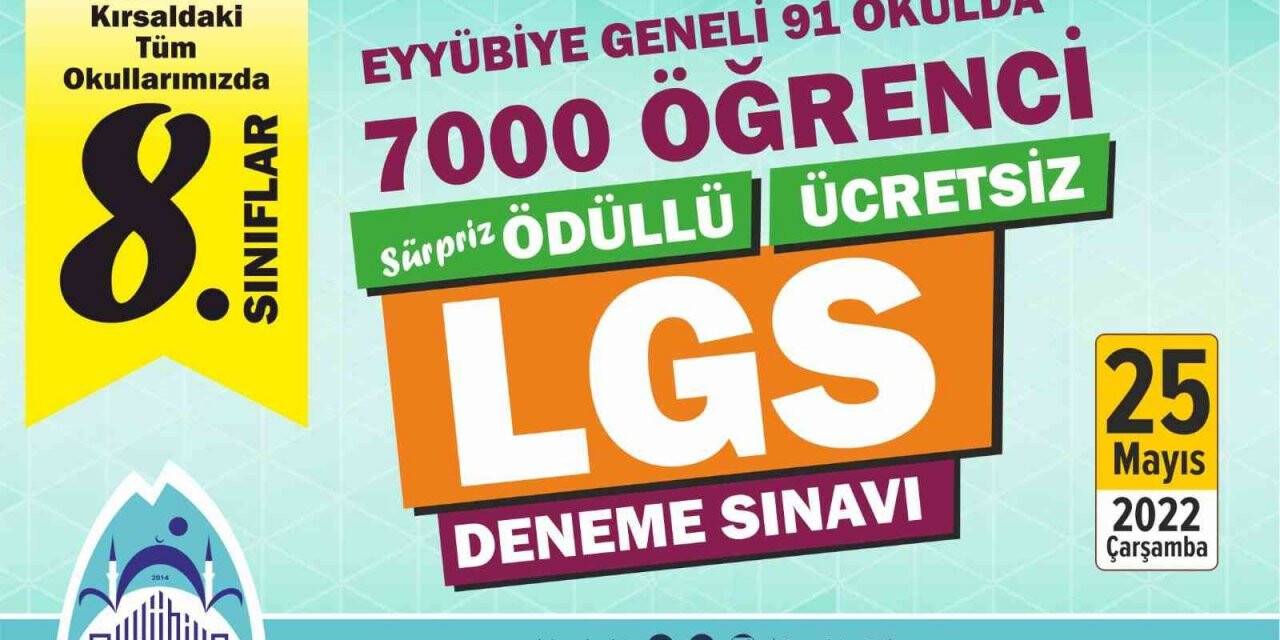 7 bin öğrenci ödüllü LGS deneme sınavında ter dökecek