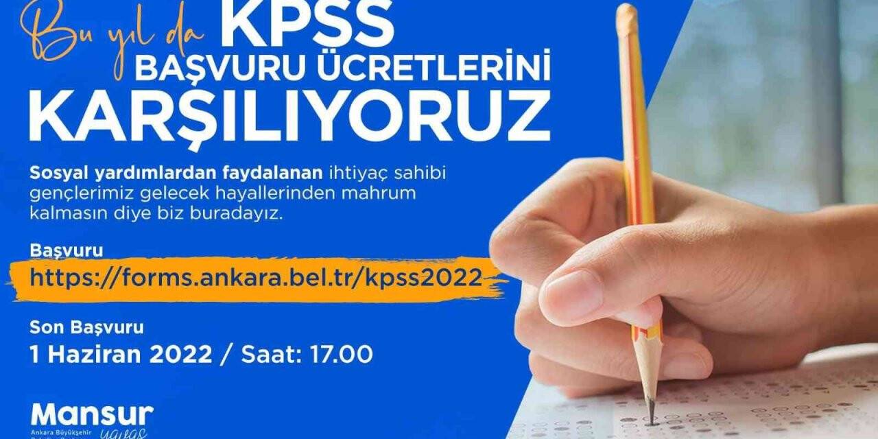 Ankara Büyükşehir Belediyesinden KPSS başvuru ücreti desteği