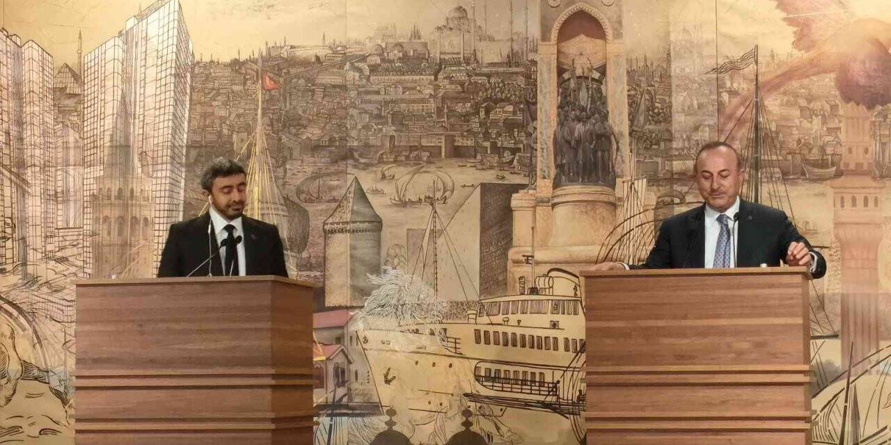 Dışişleri Bakanı Çavuşoğlu, BAE’li mevkidaşı Al Nahyan ile bir araya geldi