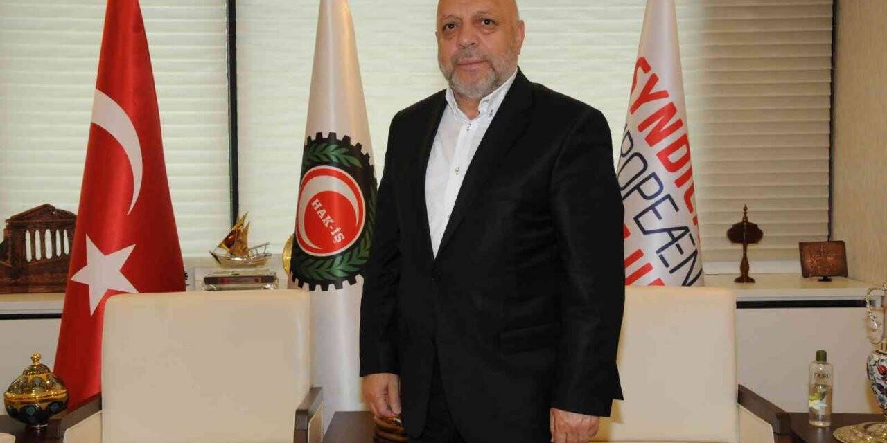 HAK-İŞ Genel Başkanı Arslan’dan, İstanbul Fethi’nin yıl dönümüne özel mesaj
