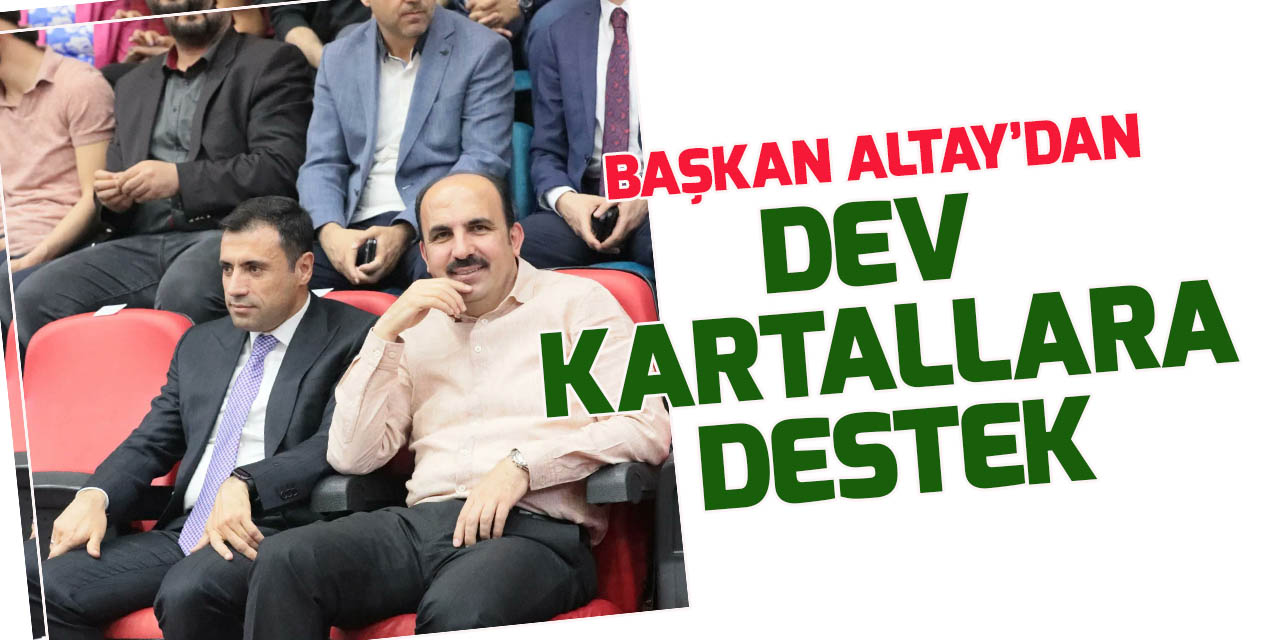 Başkan Altay'dan Beysu Konyaspor'a destek