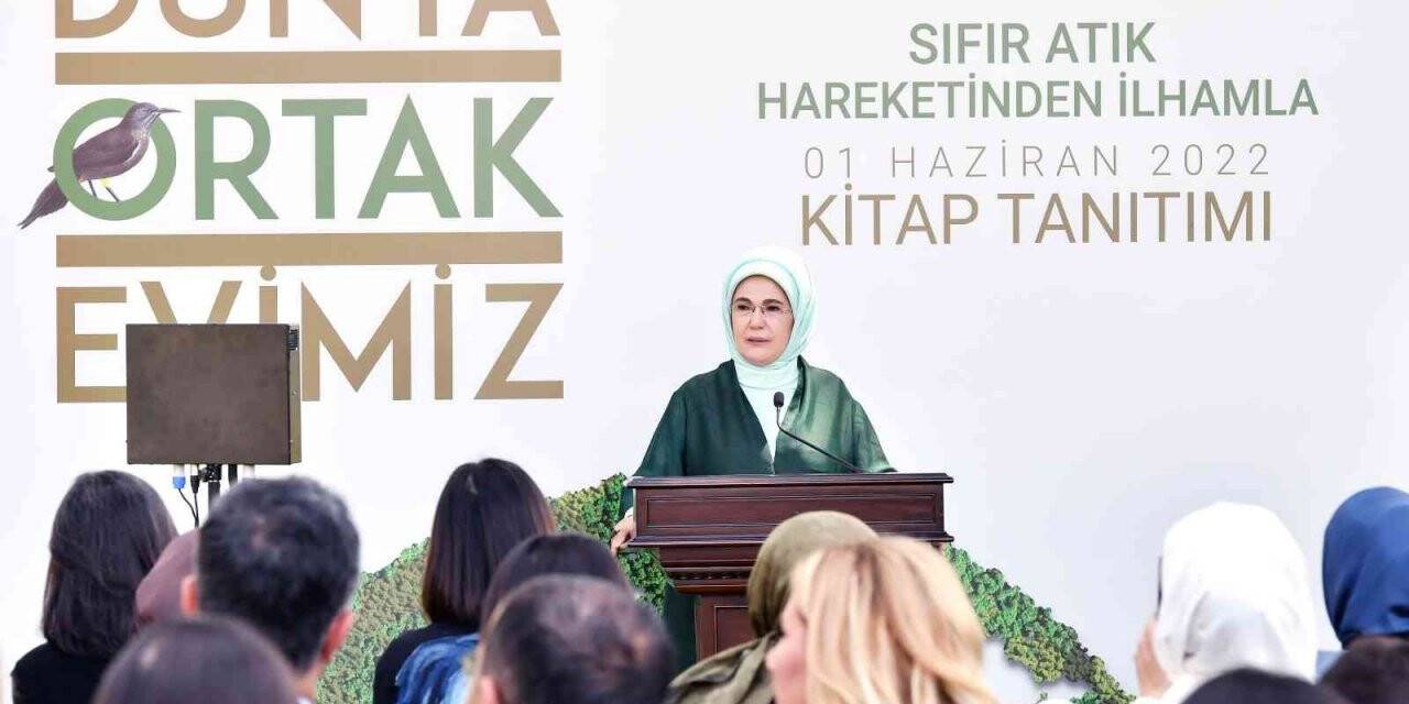 Emine Erdoğan: “Doğa artık bu stresi kaldıramıyor, büyük bir dönüşüme ihtiyacımız var”