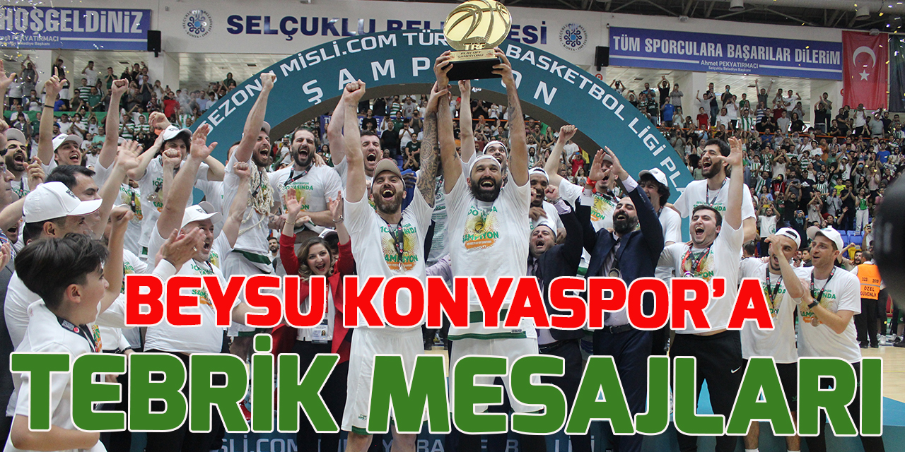 Beysu Konyaspor'a tebrik mesajları