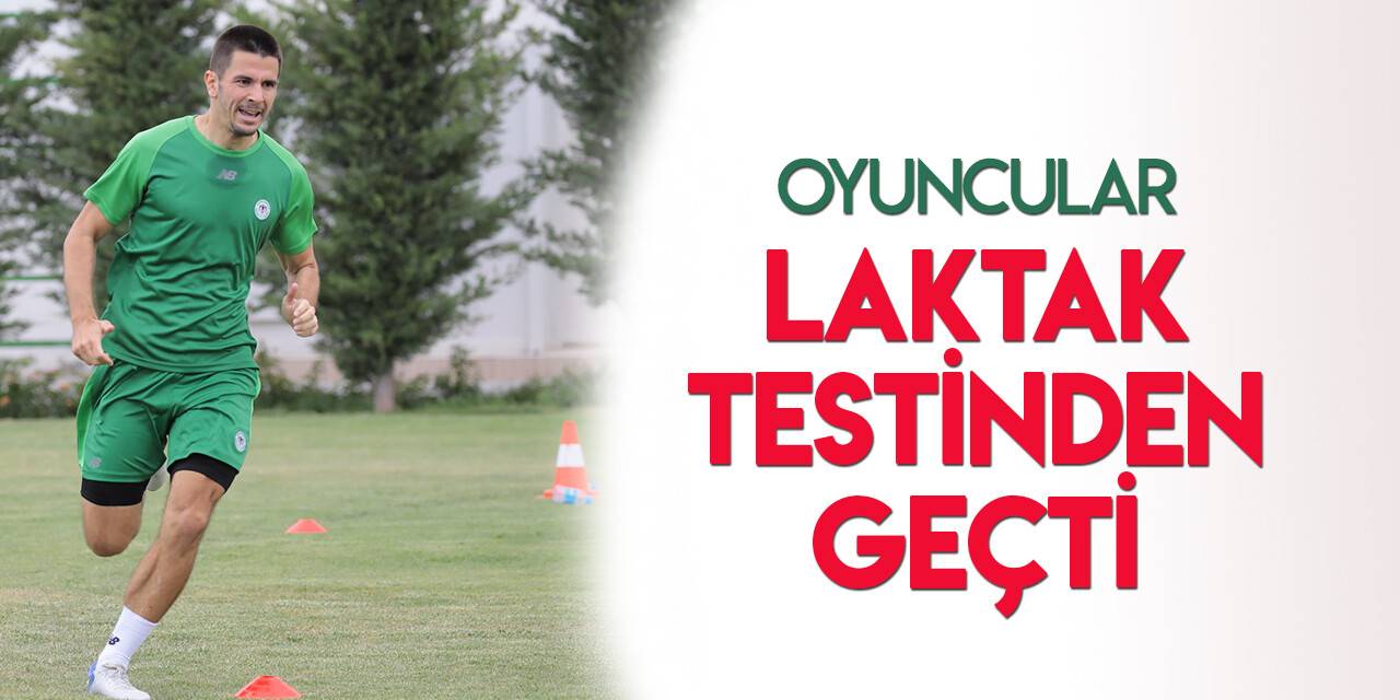 Konyaspor'da oyunculara laktak testi