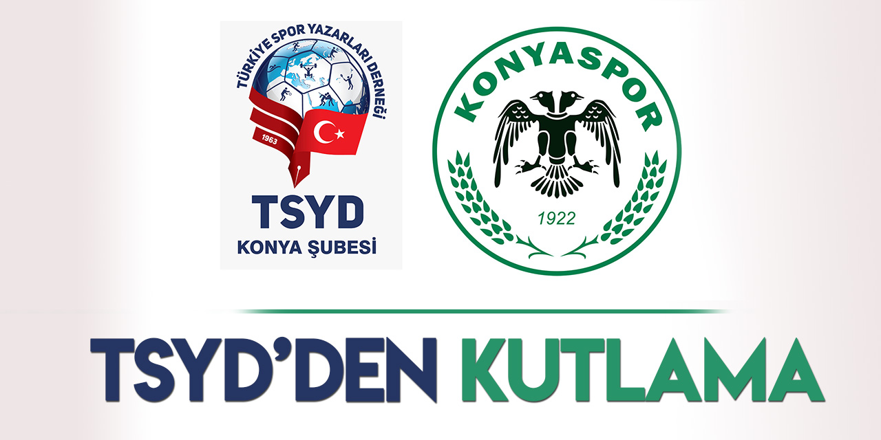 TSYD Konya'dan Beysu Konyaspor'a tebrik