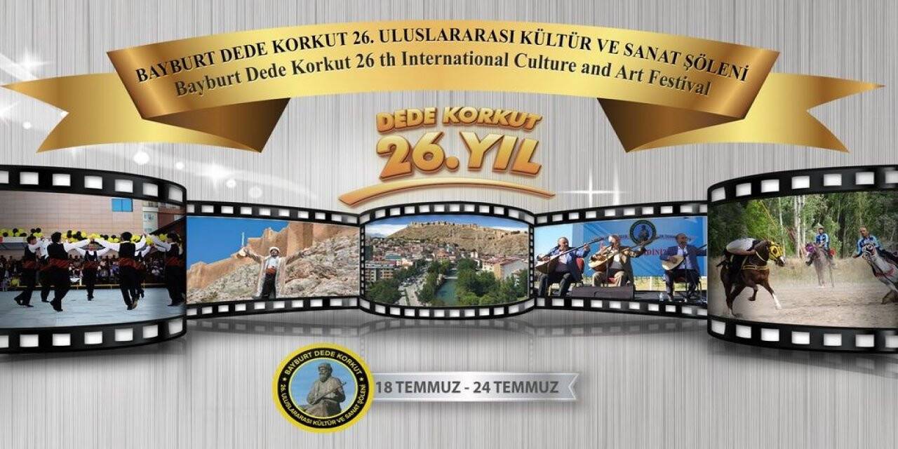 26. Bayburt Dede Korkut Kültür ve Sanat Şölenlerinin programı belli oldu