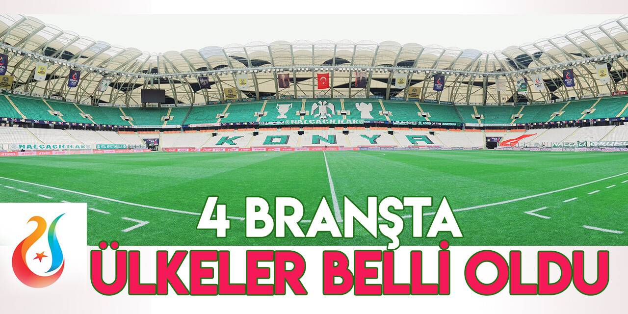 Konya 2021'e katılacak ülkeler belli olmaya başladı