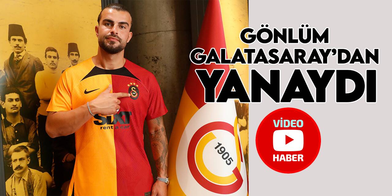 Abdülkerim Bardakcı: “Gönlüm Galatasaray’dan yanaydı”