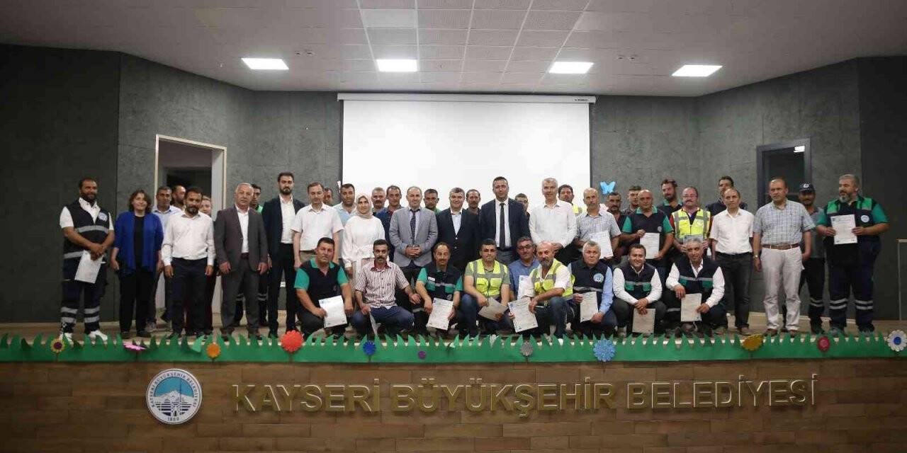 Büyükşehir personeline ’Orman Yetiştirme ve Bakım’ sertifikası