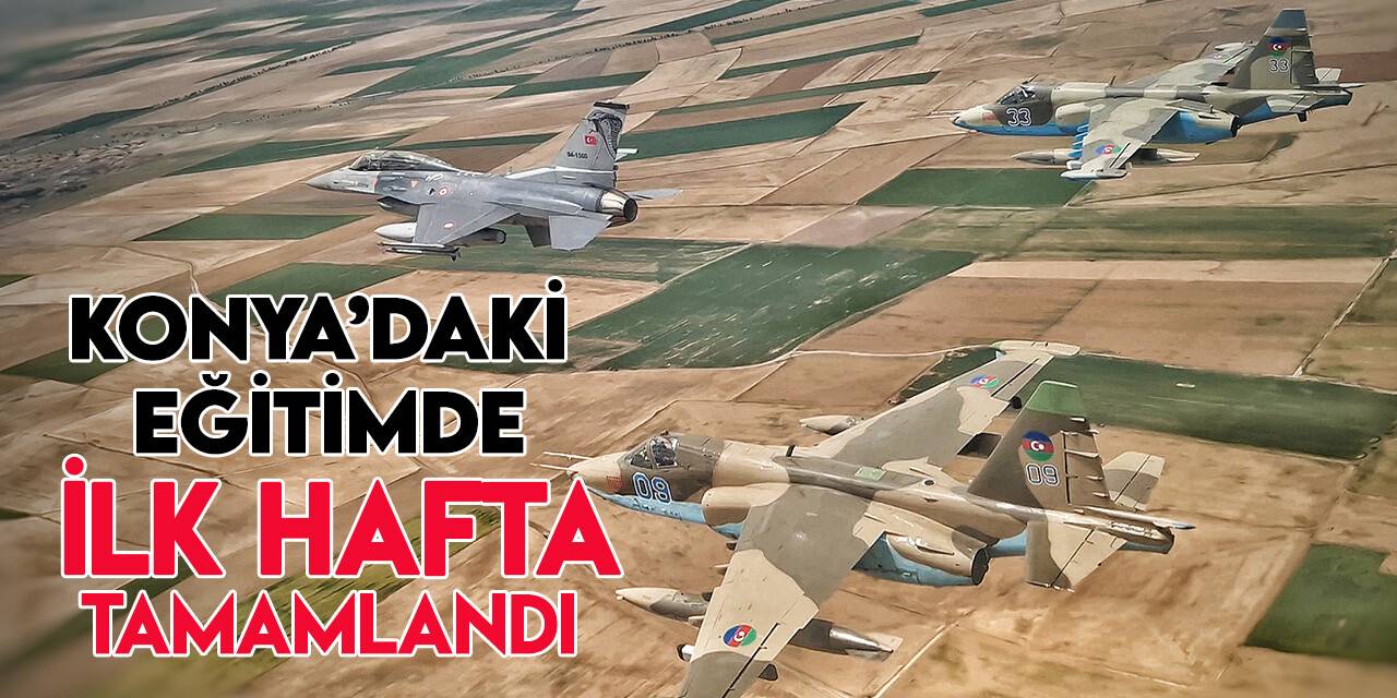 Anadolu Kartalı-2022 Eğitimi’nin ilk haftası tamamlandı