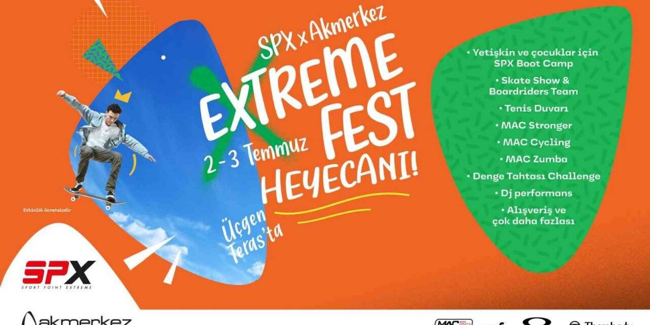 ’Extreme Fest’ başlıyor
