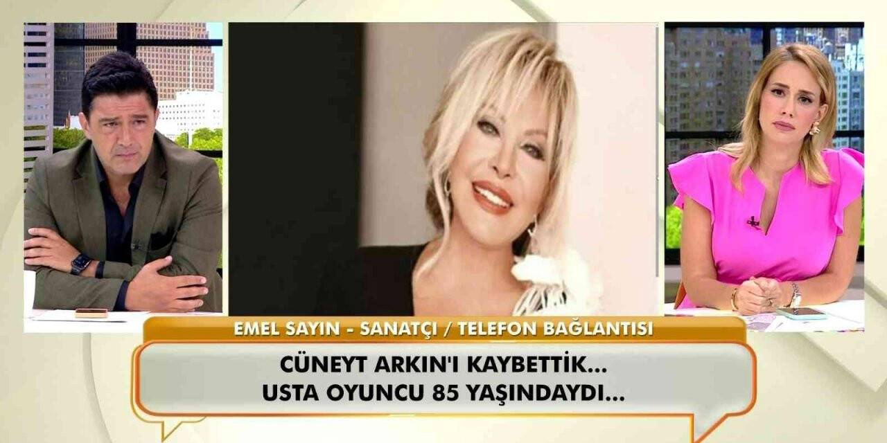 Vefat eden Cüneyt Arkın için dostları duygularını dile getirdi