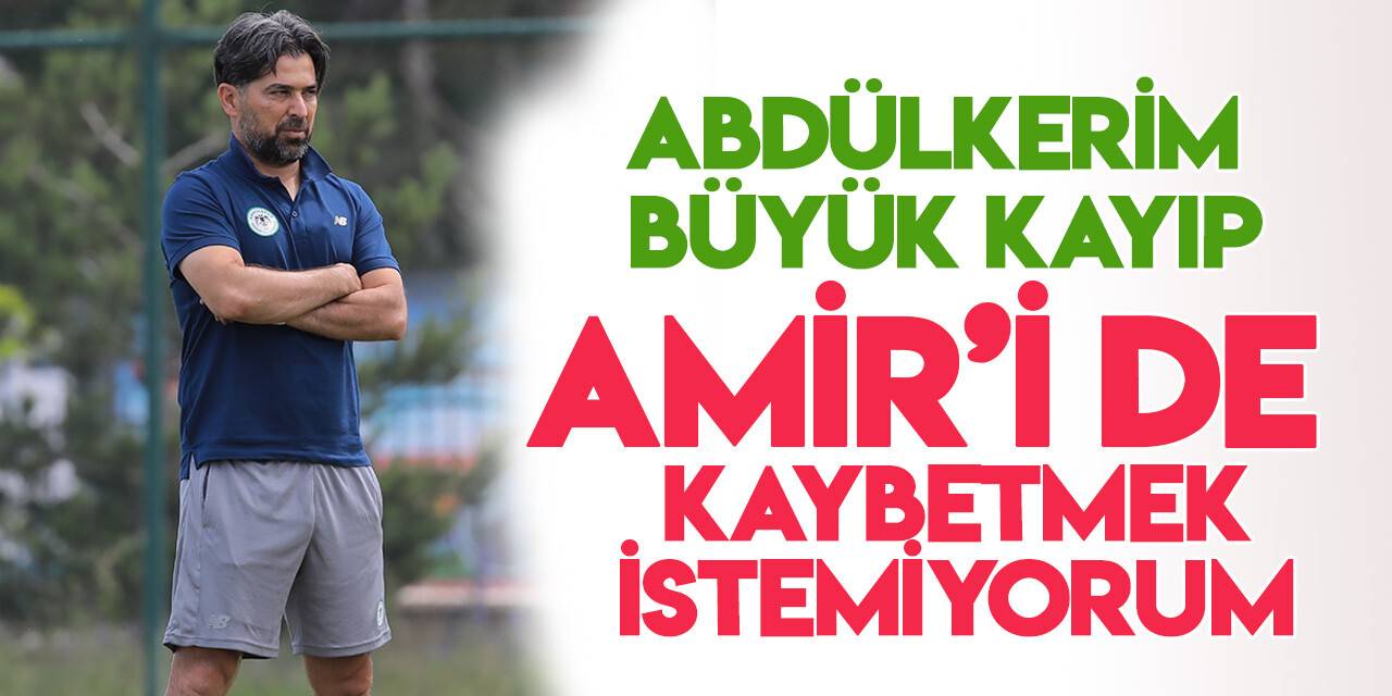 İlhan Palut'tan yönetime Amir Hadziahmetovic mesajı