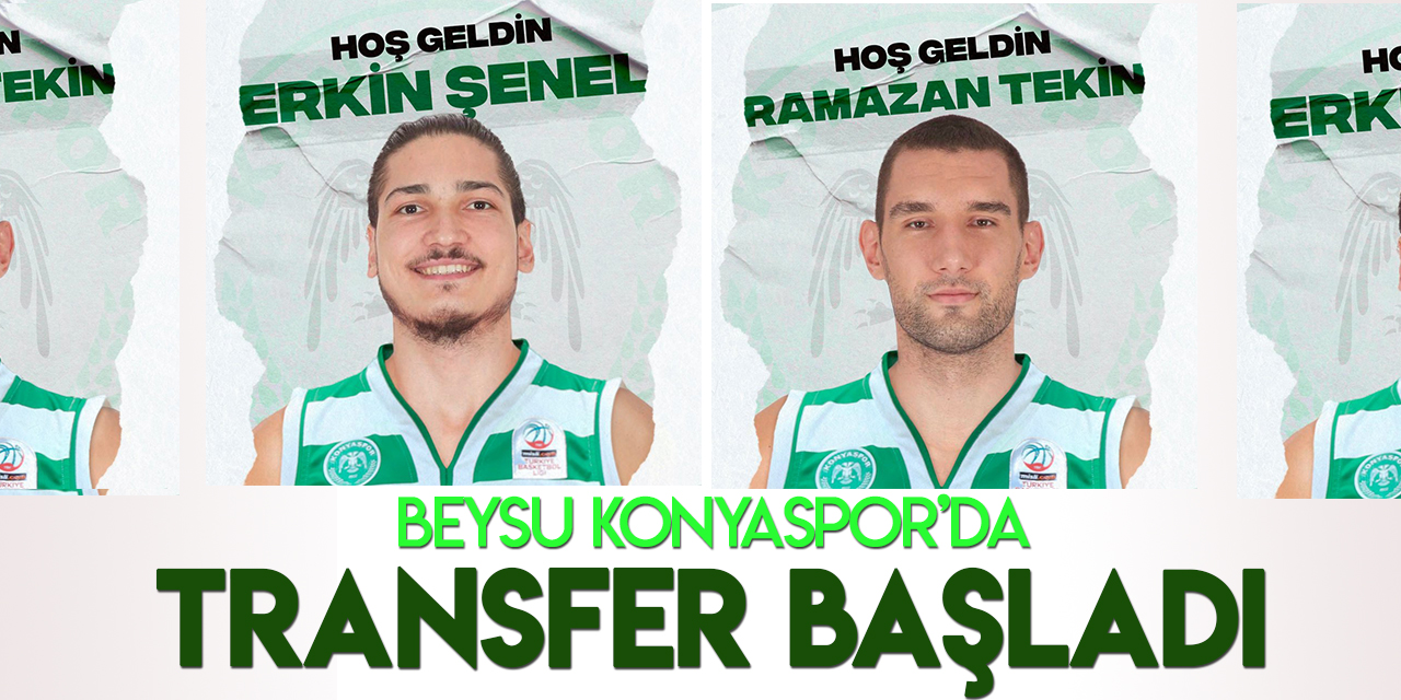 Beysu Konyaspor'da transfer başladı