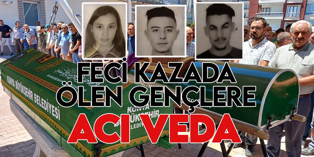 Trafik kazasında hayatını kaybeden 5 genç son yolculuğuna uğurlandı (VİDEOLU)