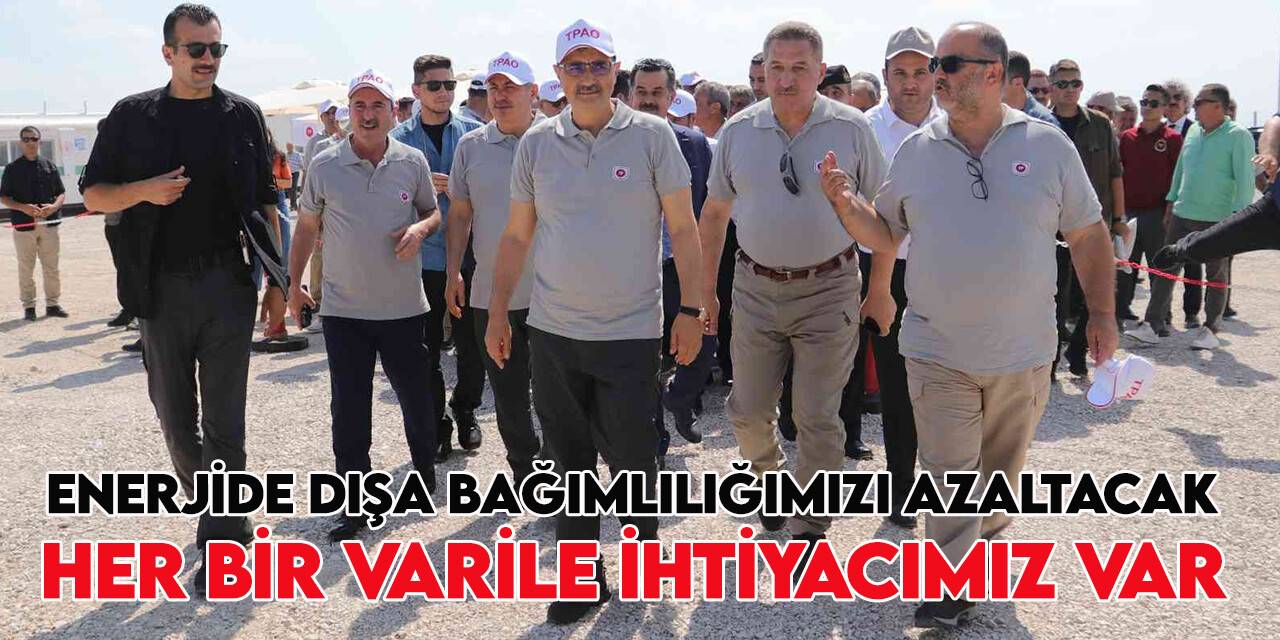 Bakan Dönmez Adana'da petrol kuyularını inceledi