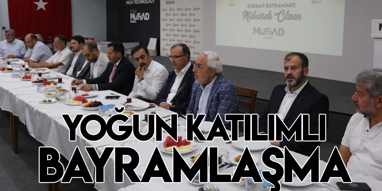 MÜSİAD Konya Şubesi'nde bayramlaşma