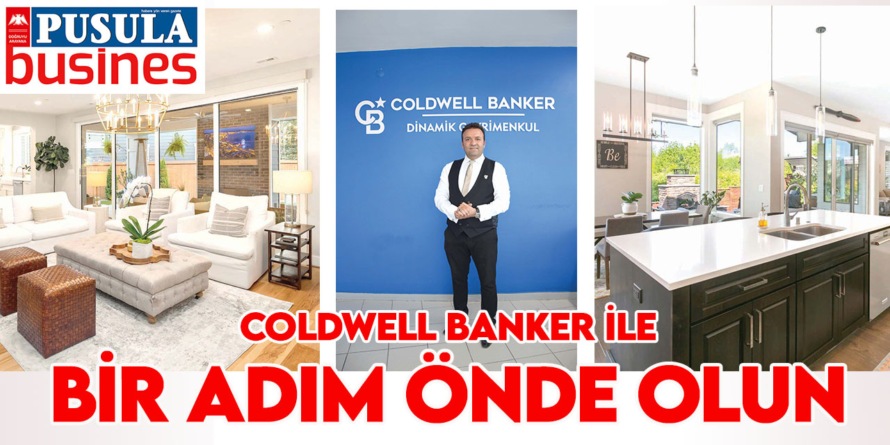 Coldwell Banker ile bir adım önde olun