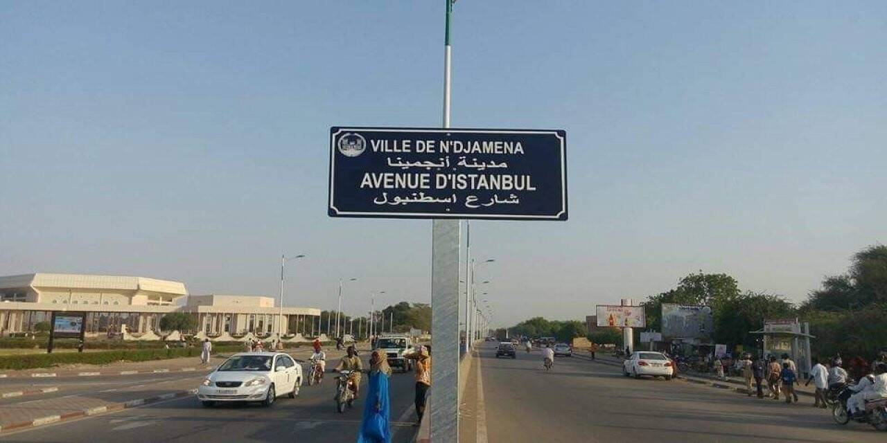 Çad’ın en büyük caddesinin adı: İstanbul