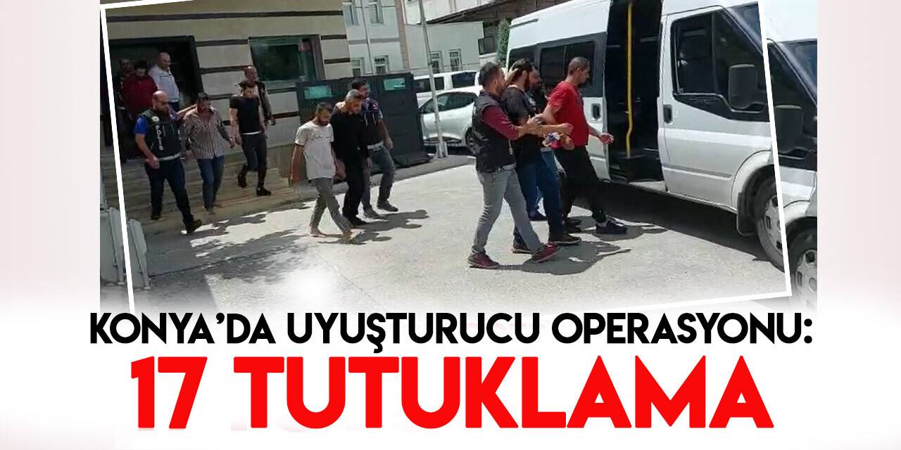 Konya’da uyuşturucu satıcılarına ve kullanıcılarına operasyon (VİDEOLU)