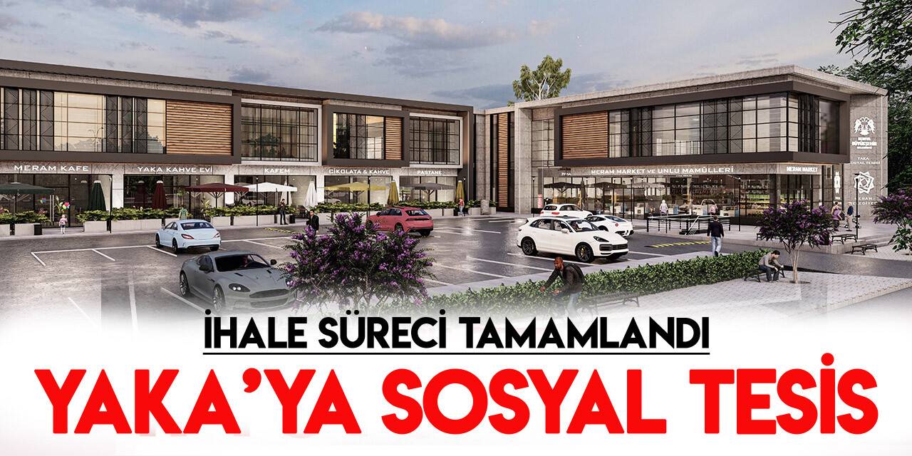 Yaka Sosyal Tesisi , temel atma için gün sayıyor