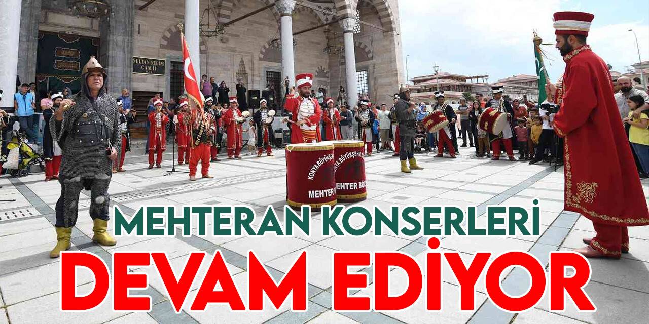 Konya Büyükşehir Mehter Takımı her hafta vatandaşlarla buluşuyor