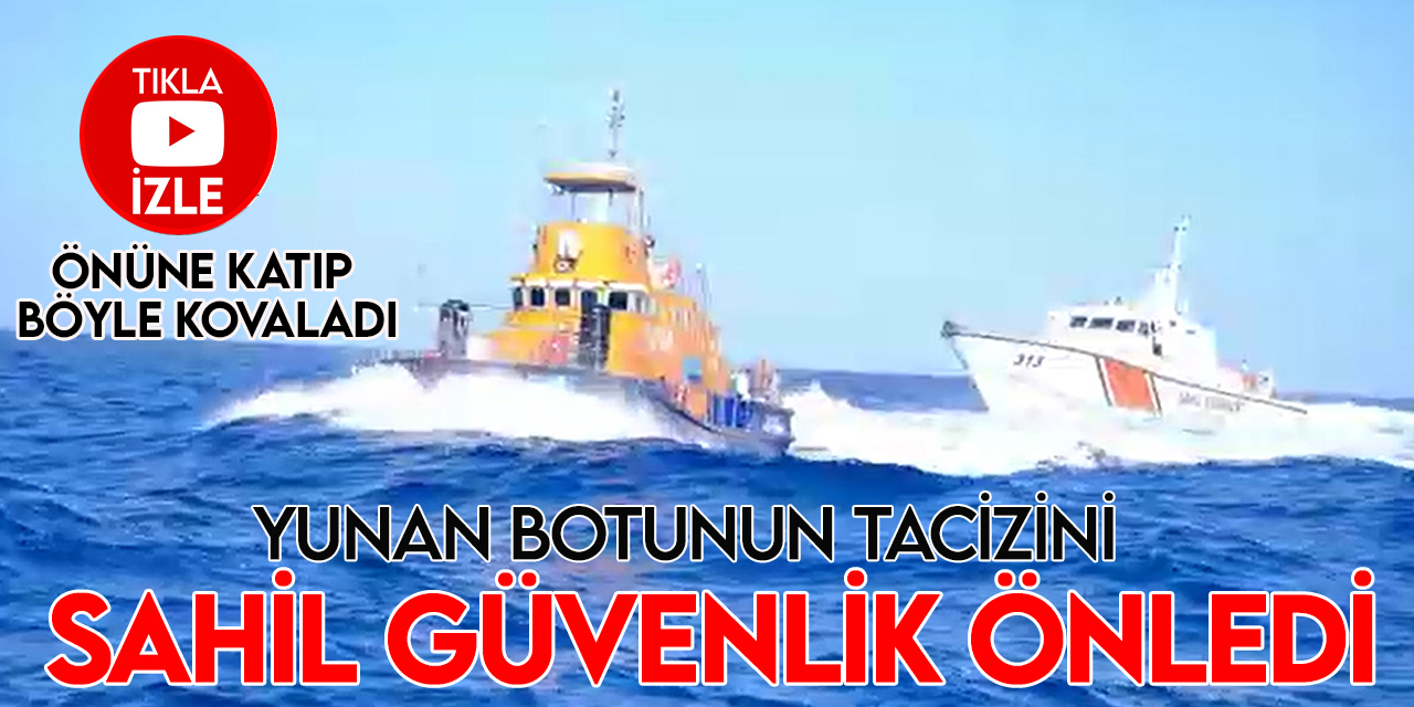 Türk Sahil Güvenlik  Türk yelkenlisini taciz eden Yunan botunu önüne katıp kovaladı
