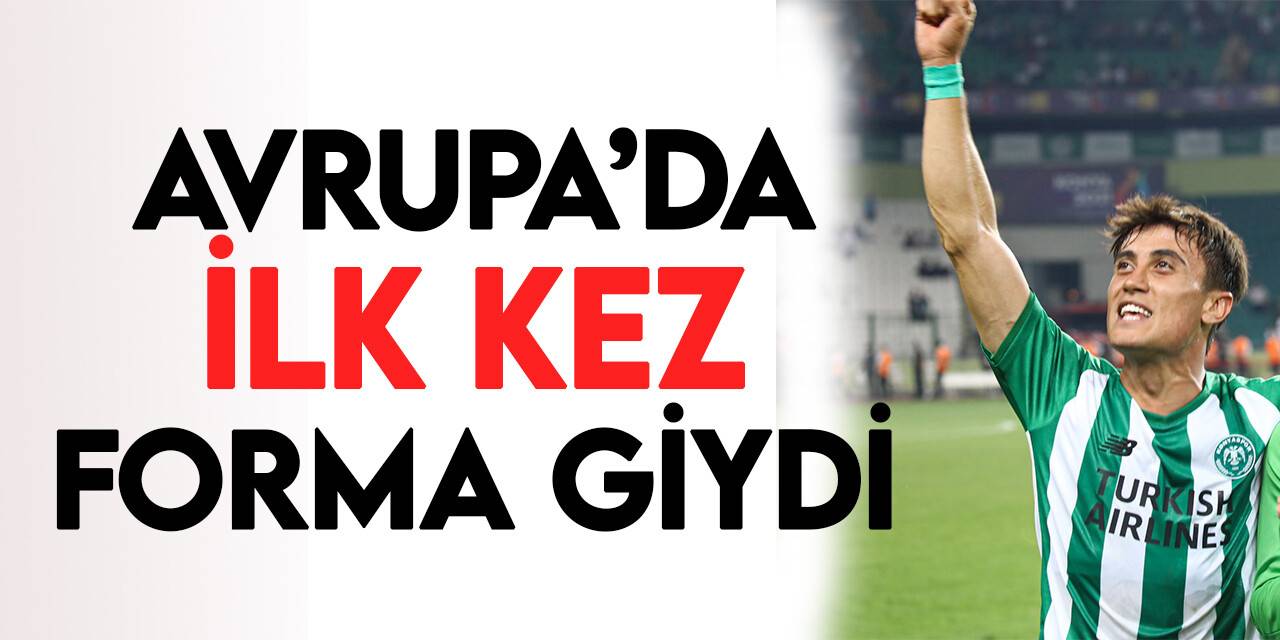 Cebrail Karayel, ilk Avrupa deneyimini yaşadı