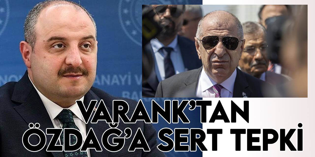 Bakan Varank'tan Ümit Özdağ'a sert tepki: "Senden sirk palyaçosu bile olmaz!"