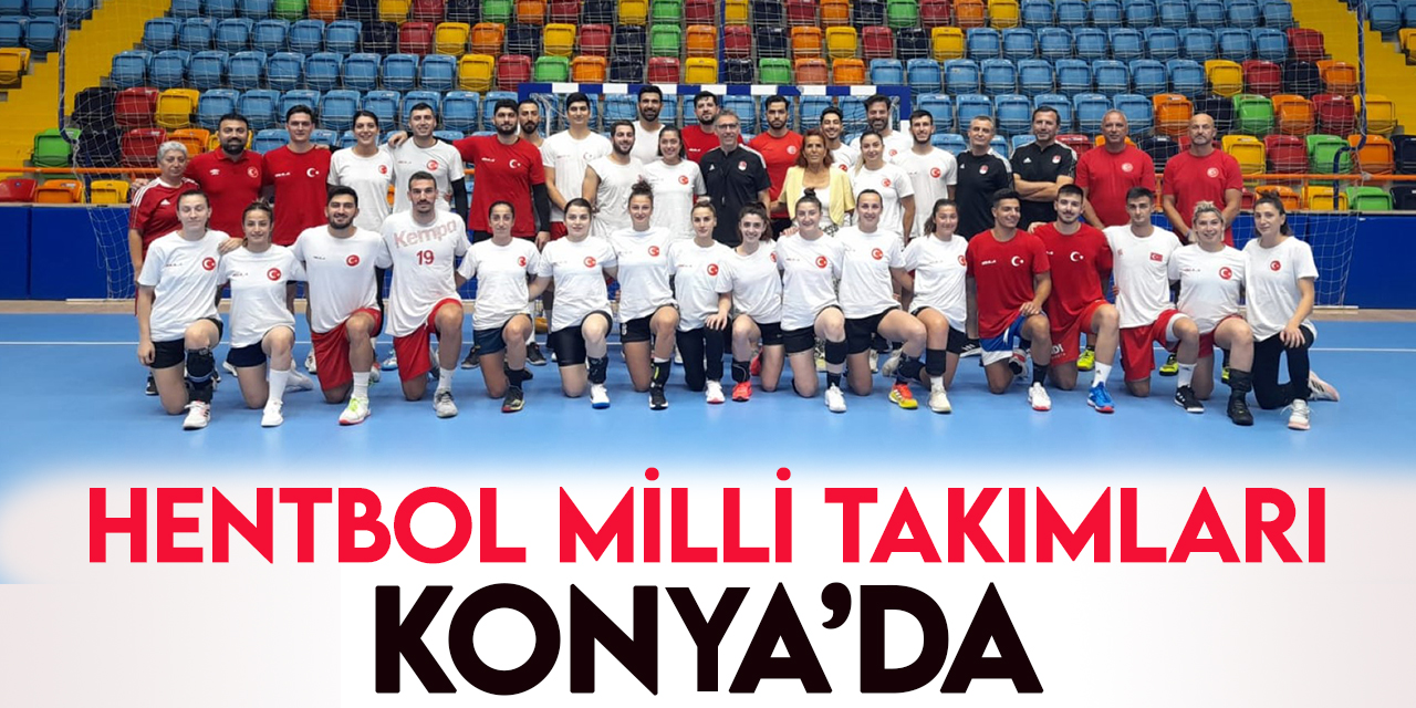 Milli hentbolcular, Konya'da ilk antrenmanlarını yaptı