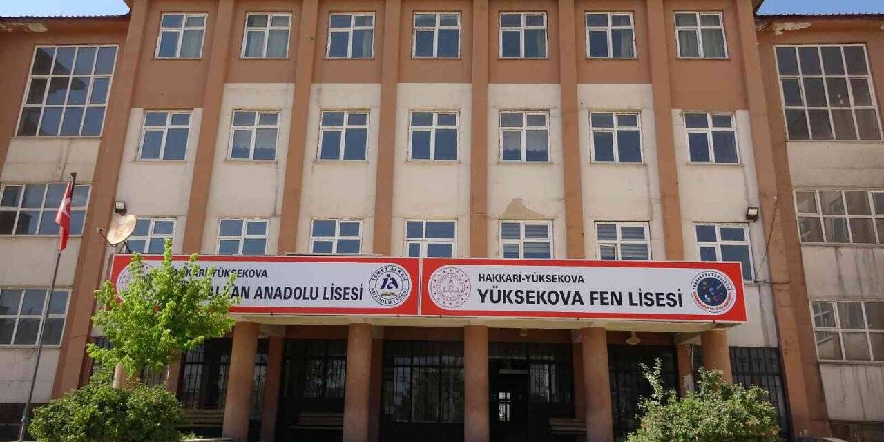 Yüksekova ‘Fen Lisesi’ne kavuştu