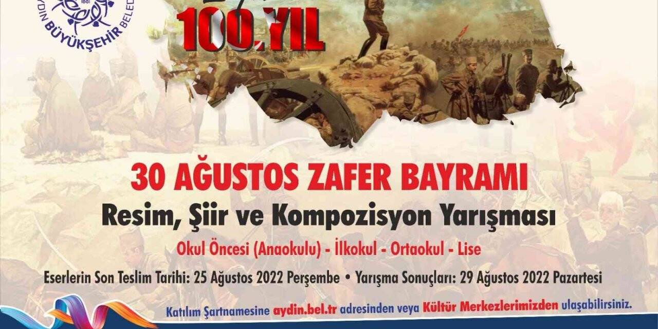 Aydın Büyükşehir Belediyesi ’30 Ağustos Zafer Bayramı’ temalı yarışma düzenliyor