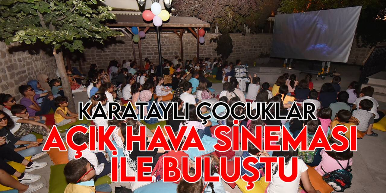 Karatay Belediyesi'nden Havada Sinema
