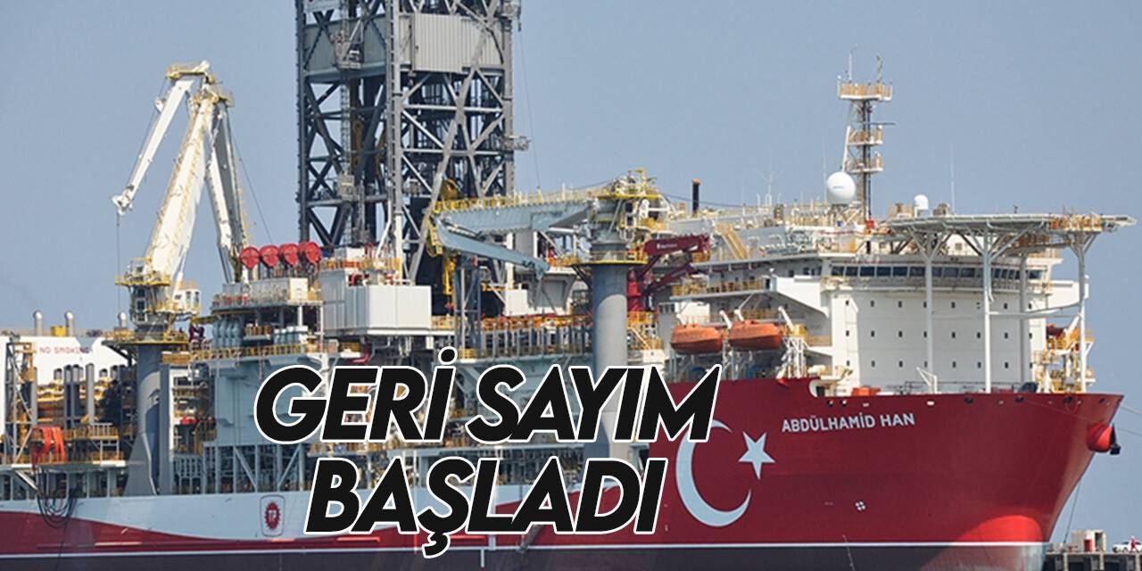 Abdülhamid Han sondaj gemisinin ilk görevi için geri sayım başladı