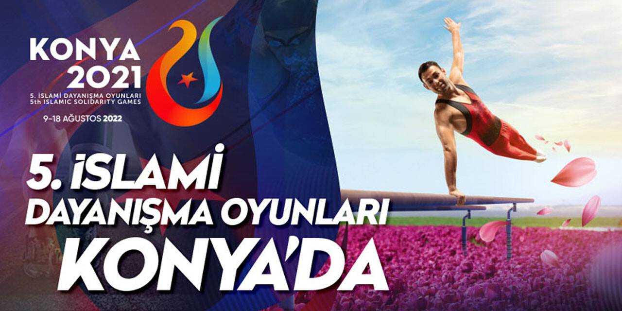 Konya 2021 5. İslami Dayanışma Oyunları
