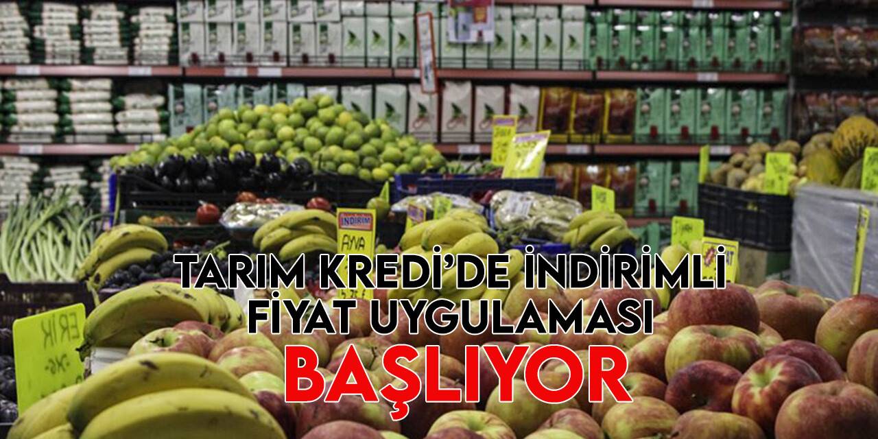 Tarım Kredi Kooperatifi marketlerinde uygulanacak indirimin detayları belli oldu