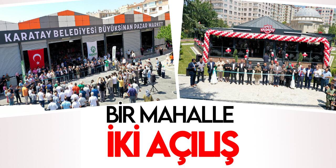 Büyüksinan Kapalı Pazar Marketi ve Kafe Karatay Büyüksinan Şubesi açıldı