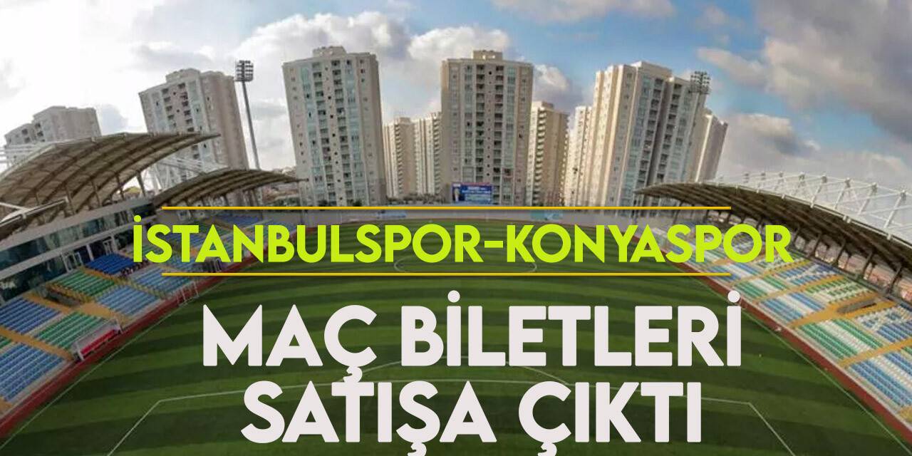 İstanbulspor-Konyaspor maçı biletleri satışa çıktı