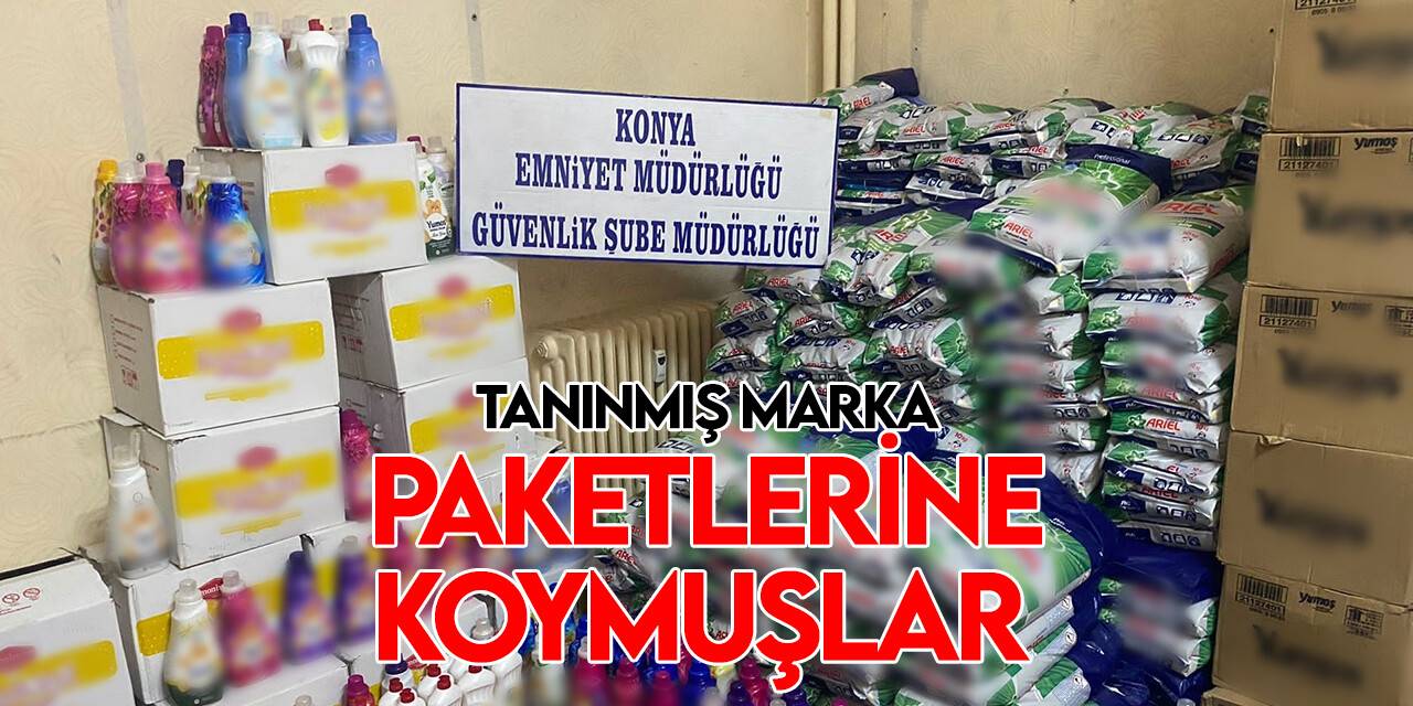 Konya’da sahte deterjan üreten depoya baskın