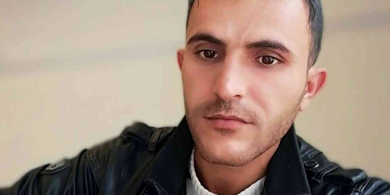 Mardin’de 32 yaşındaki gencin cinayete kurban gittiği ortaya çıktı