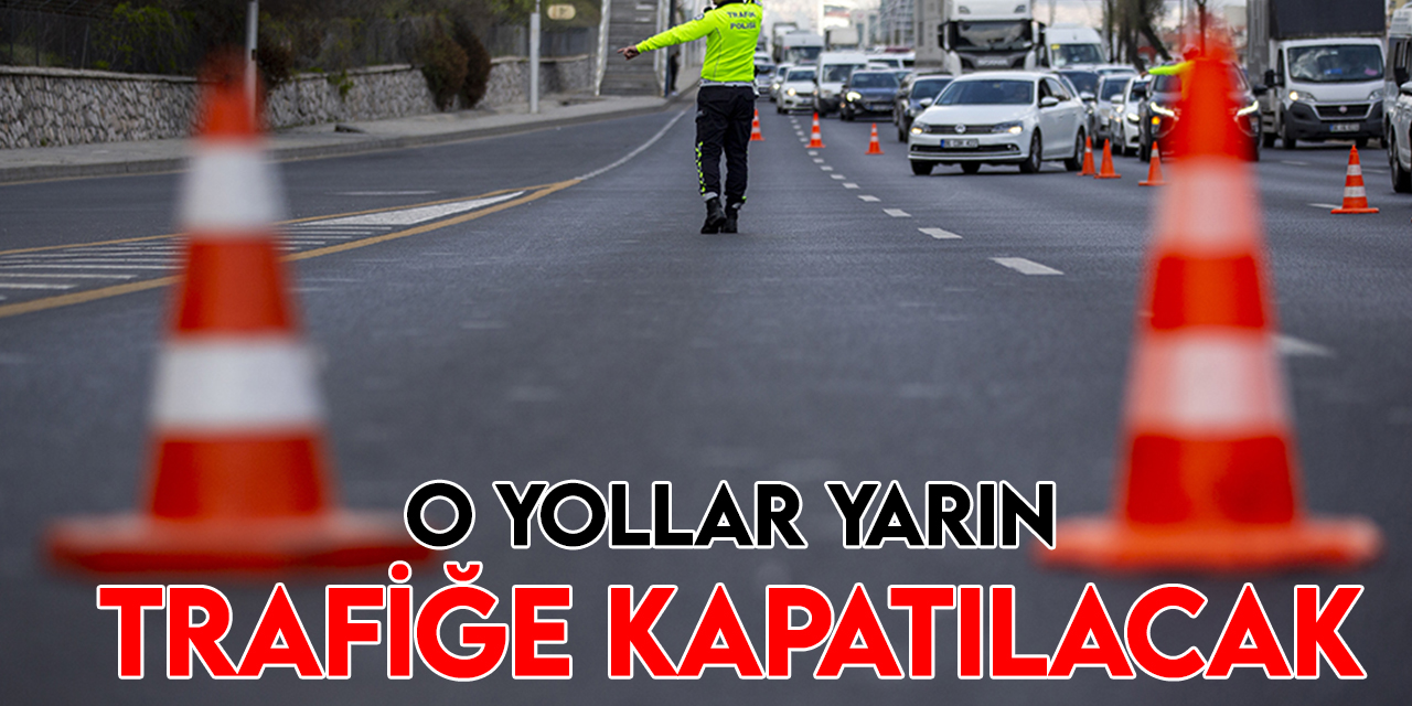 Konya'da 30 Ağustos'ta bazı yollar trafiğe kapatılacak
